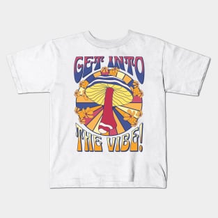 Get Into The Vibe Kids T-Shirt